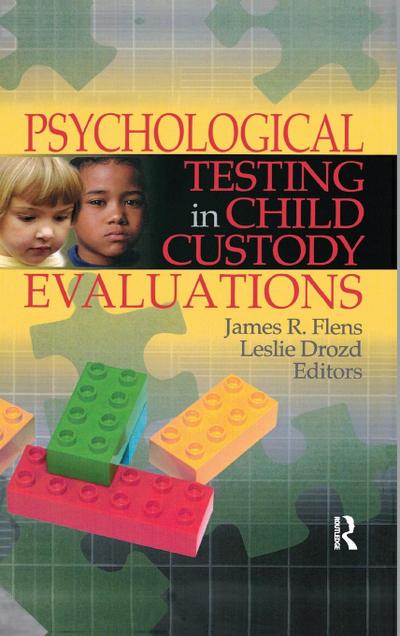 Psychological Testing in Child Custody Evaluations