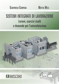 Sistemi Integrati di Lavorazione. Lezioni, esercizi risolti e domande per l’autovalutazione