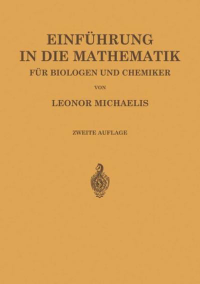 Einführung in die Mathematik für Biologen und Chemiker