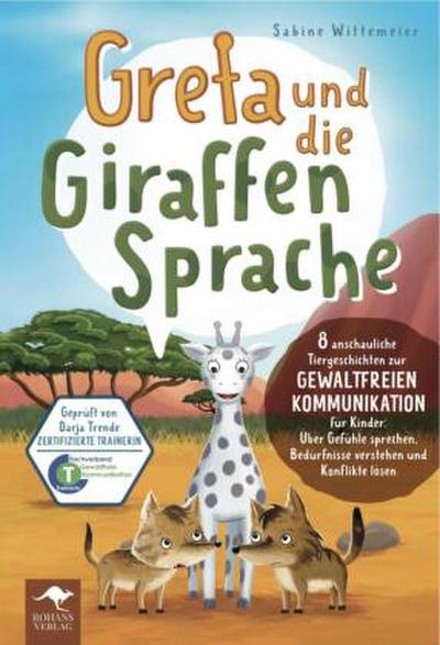 Greta und die Giraffensprache