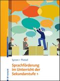 Sprachförderung im Unterricht der Sekundarstufe 1