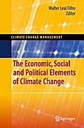 The Economic, Social and Political Elements of Climate Change