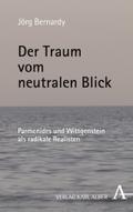 Der Traum vom neutralen Blick