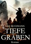 Tiefe Gräben