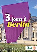 3 jours à Berlin