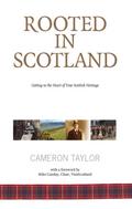 Rooted in Scotland