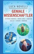 Geniale Wissenschaftler: Stephen Hawking, Marie Curie, Einstein, Galilei, Edison, Newton