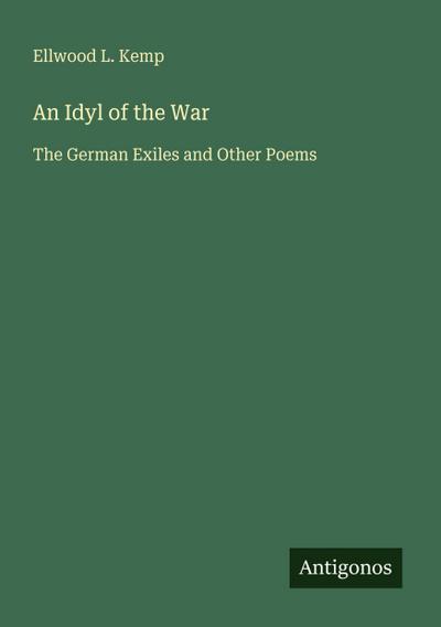 An Idyl of the War