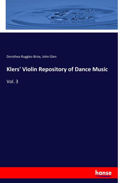 Klers’ Violin Repository of Dance Music