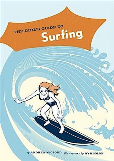 Girl’s Guide to Surfing