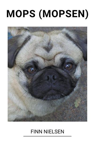 Nielsen, F: Mops (Mopsen)