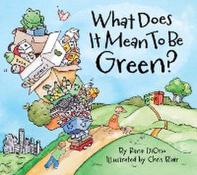 What Does It Mean to Be Green?