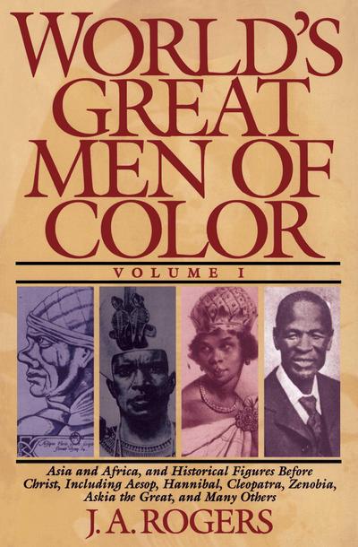World’s Great Men of Color, Volume I
