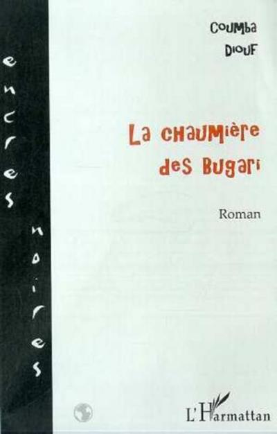 LA CHAUMIERE DES BUGARI
