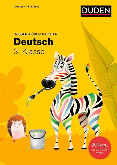 Wissen - Üben - Testen: Deutsch 3. Klasse