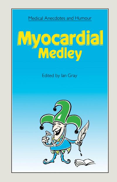 Medical Anecdotes and Humour