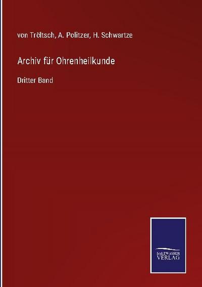 Archiv für Ohrenheilkunde