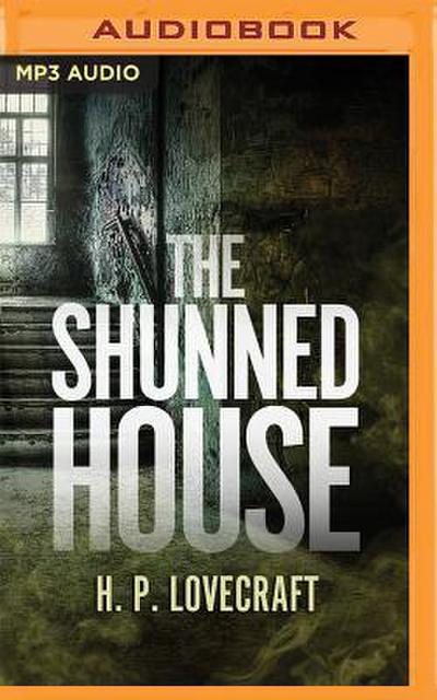 The Shunned House