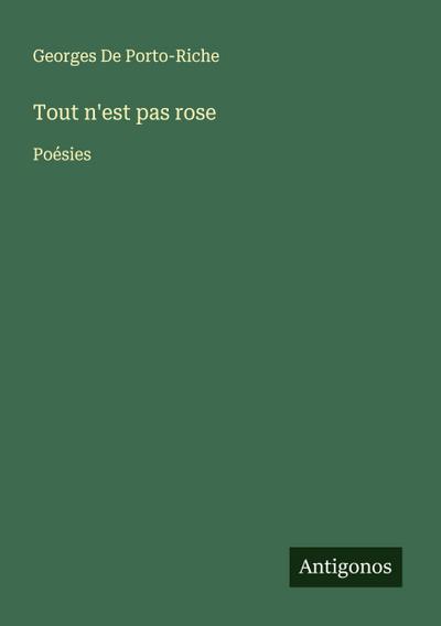Tout n’est pas rose