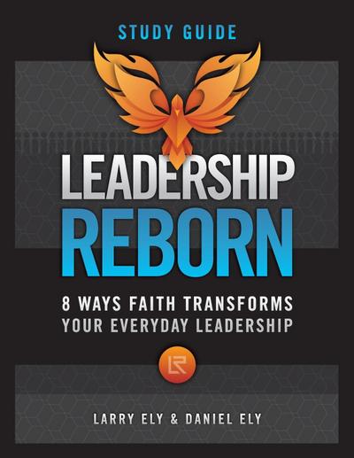 Leadership Reborn Study Guide