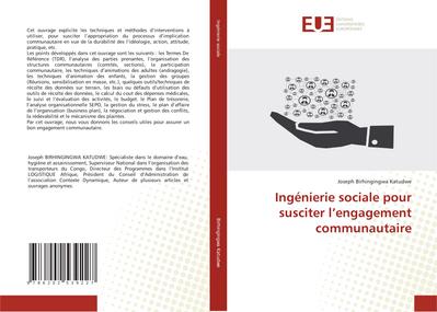 Ingénierie sociale pour susciter l¿engagement communautaire