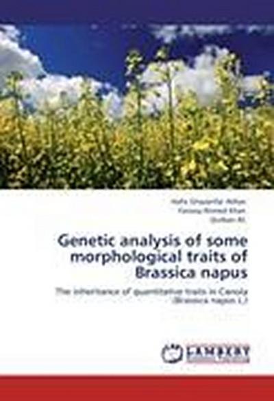 Genetic analysis of some morphological traits of Brassica napus