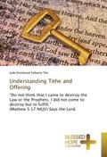 Understanding Tithe and Offering