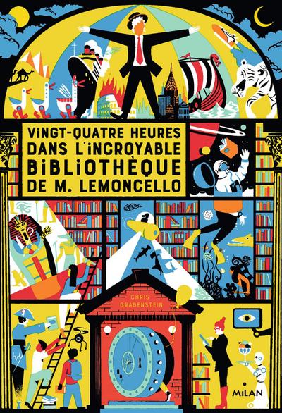 Vingt-quatre heures dans l’incroyable bibliothèque de M. Lemoncello NNE