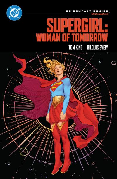Supergirl: Woman of Tomorrow: DC Compact Comics