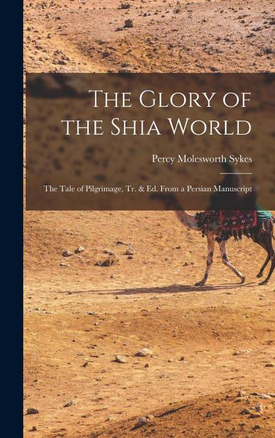 The Glory of the Shia World