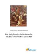 Die Religion des Judentums im neutestamentlichen Z