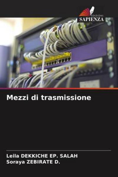 Mezzi di trasmissione