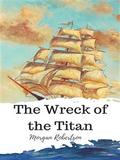 The Wreck of the Titan