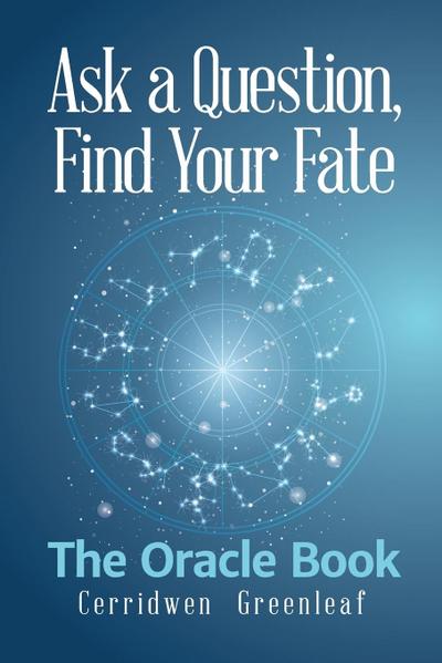 Ask a Question, Find Your Fate