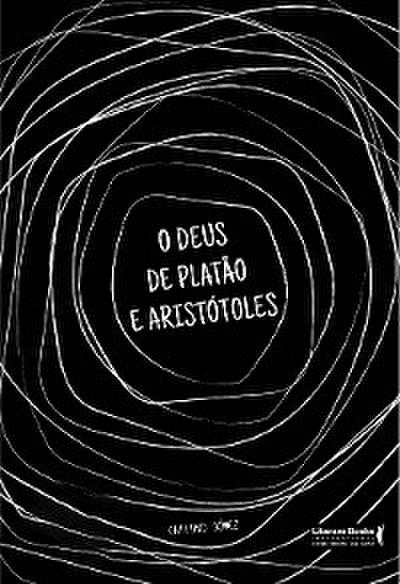 Os deuses de Platão e Aristóteles
