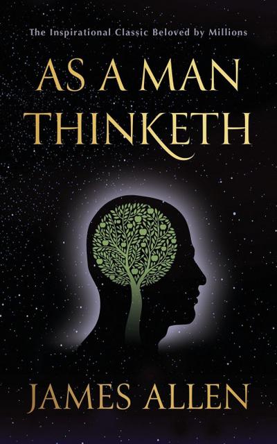 As a Man Thinketh