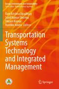 Transportation Systems Technology and Integrated Management