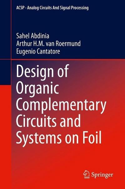 Design of Organic Complementary Circuits and Systems on Foil