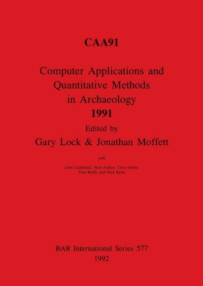 Computer Applications and Quantitative Methods in Archaeology 1991