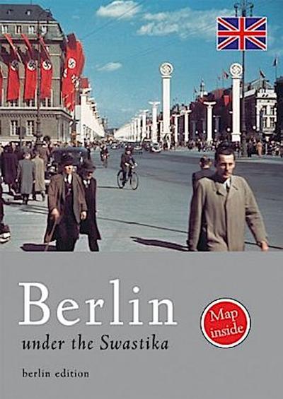 Berlin under the Swastika