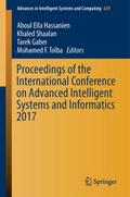 Proceedings of the International Conference on Advanced Intelligent Systems and Informatics 2017