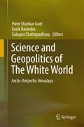 Science and Geopolitics of The White World