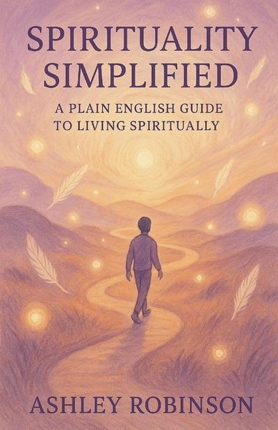 Spirituality, Simplified