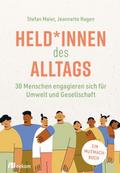 Held-innen des Alltags