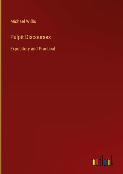 Pulpit Discourses