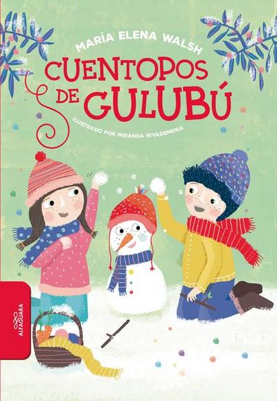 Cuentopos de Gulubú / Silly Stories of Gulubu