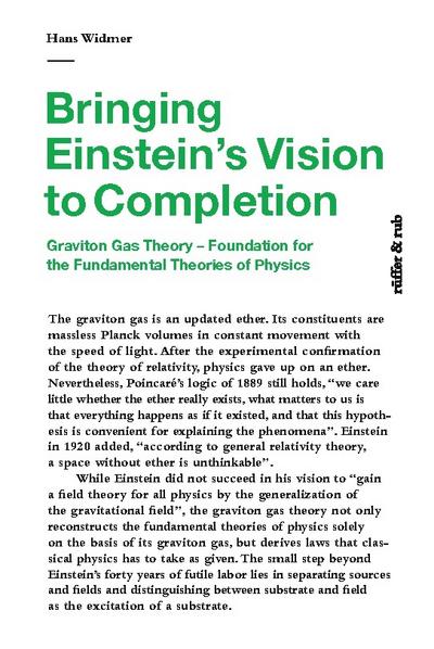 Bringing Einstein’s Vision to Completion