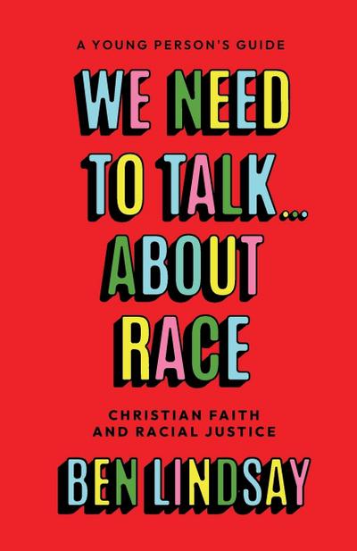We Need to Talk... about Race