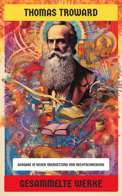 Gesammelte Werke (eBook, EPUB) - Thomas Troward