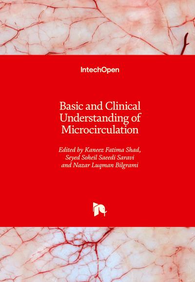 Basic and Clinical Understanding of Microcirculation